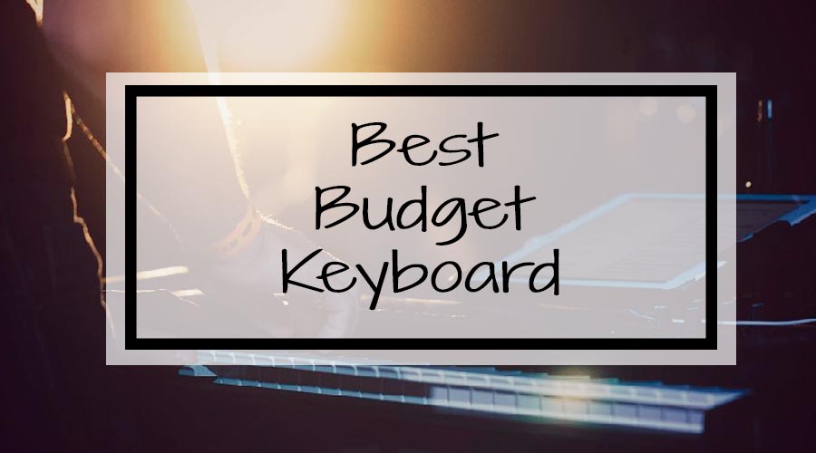 Best Budget Keyboard